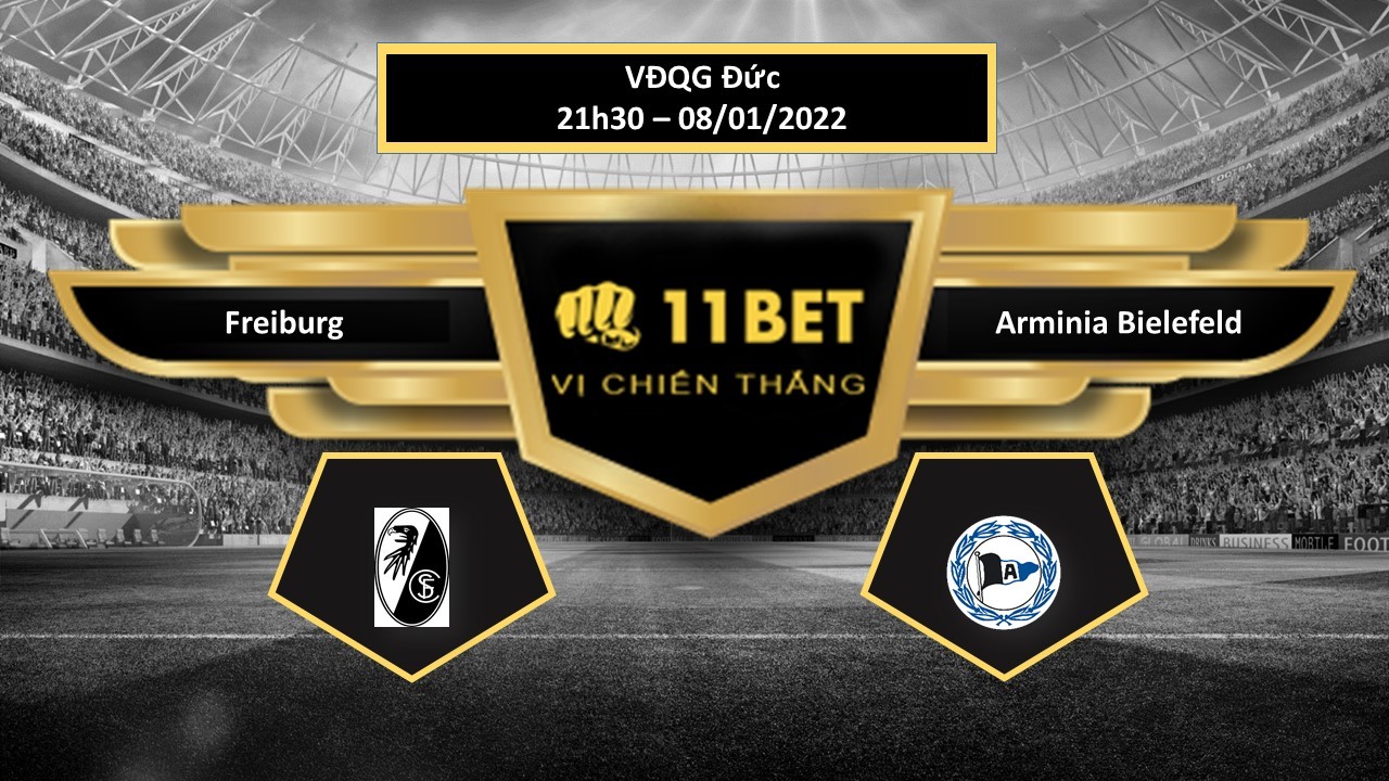 11BET Tip bóng đá  Freiburg vs Arminia Bielefeld , hôm nay 08/01/2022