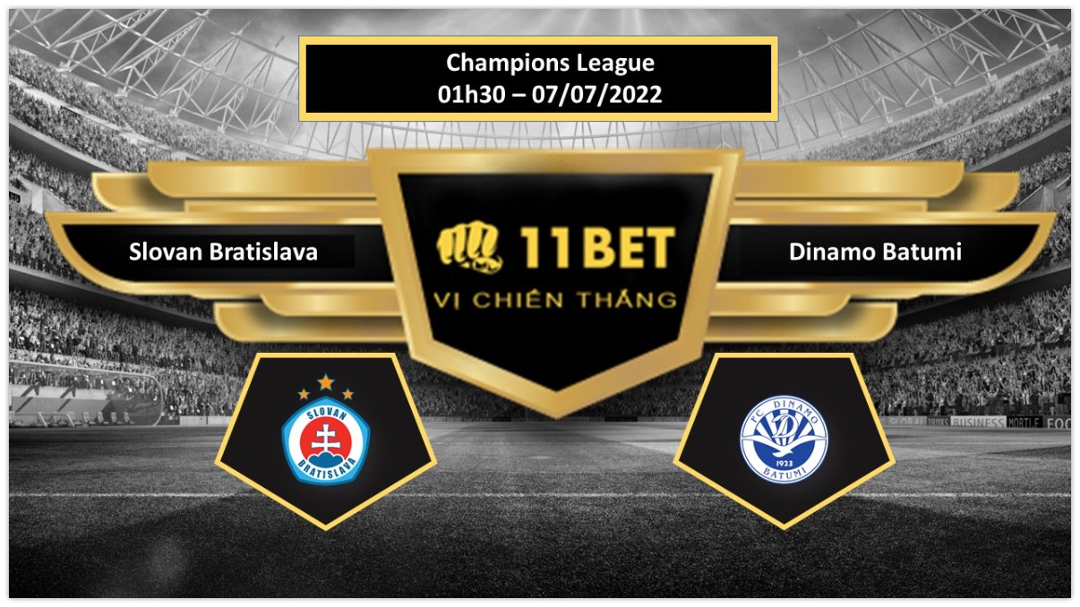 11BET  Tip bóng đá      Slovan Bratislava vs Dinamo Batumi , hôm nay 07/07/2022