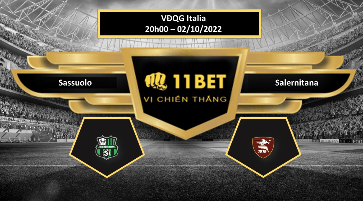 11BET Tip bóng đá    Sassuolo vs Salernitana, hôm nay 02/10/2022